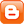 Blogger
